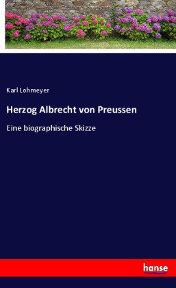Herzog Albrecht von Preussen