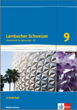 Lambacher Schweizer Mathematik 9 - G9. Ausgabe Niedersachsen