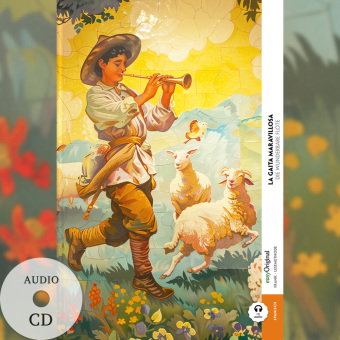 La gaita maravillosa / Die wunderbare Flöte (Buch + Audio-CD) - Frank-Lesemethode - Kommentierte zwe