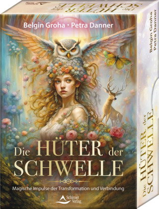 Die Hüter der Schwelle - Vorwort von Pavlina Klemm. Magische Impulse der Transformation und Verbindu