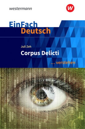 Juli Zeh: Corpus Delicti