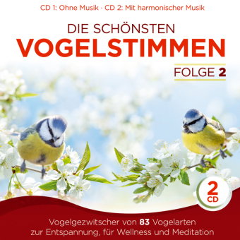 Die schönsten Vogelstimmen. Tl.2, 2 Audio-CD