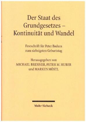 Der Staat des Grundgesetzes - Kontinuität und Wandel
