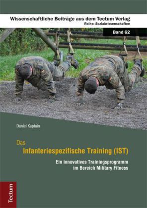 Das Infanteriespezifische Training (IST)