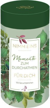 Sprüchedose - Nimm eins! Momente zum Durchatmen für dich