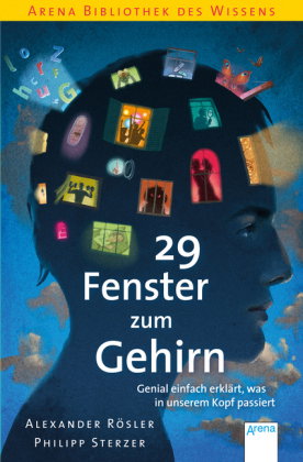 29 Fenster zum Gehirn