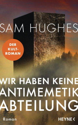 Wir haben keine Antimemetik-Abteilung