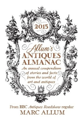 Allum's Antique Almanac 2015