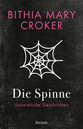 Die Spinne. Unheimliche Geschichten