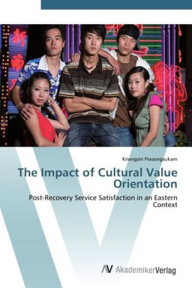 The Impact of Cultural Value Orientation