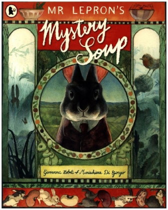 Mr Lepron's Mystery Soup