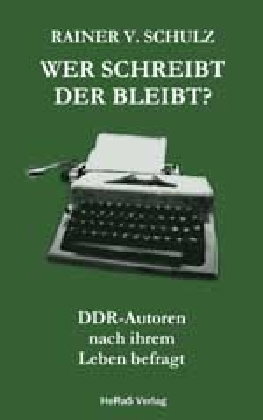 Wer schreibt der bleibt?