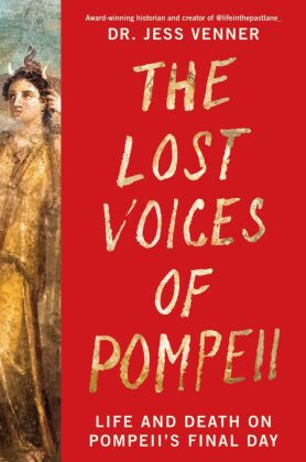 The Lost Voices of Pompeii