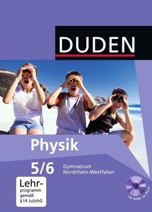 Duden Physik - Gymnasium Nordrhein-Westfalen - 5./6. Schuljahr