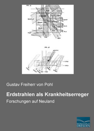 Erdstrahlen als Krankheitserreger