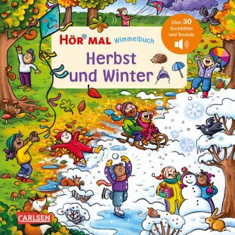 Hör mal (Soundbuch): Wimmelbuch: Herbst und Winter
