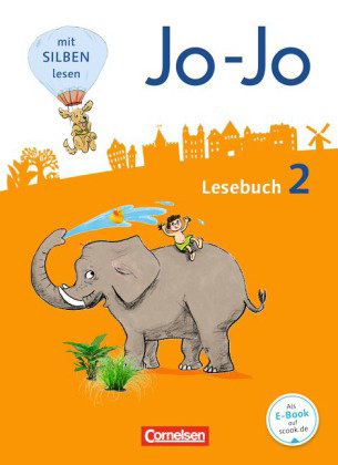Jo-Jo Lesebuch - Allgemeine Ausgabe 2016 - 2. Schuljahr