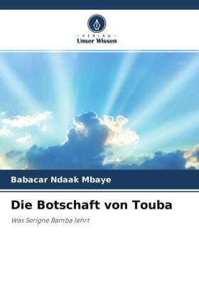 Die Botschaft von Touba