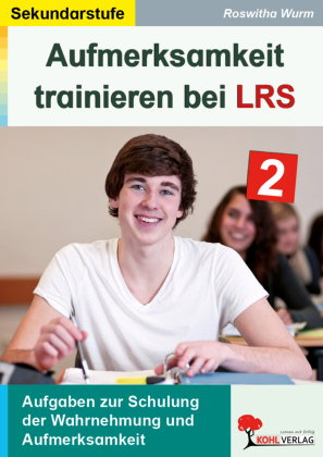 Aufmerksamkeit trainieren bei LRS. Bd.2