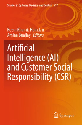 Artificial Intelligence (AI) and Customer Social Responsibility (CSR), m. 2 Buch