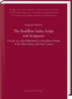 The Buddhist Indus Script and Scriptures