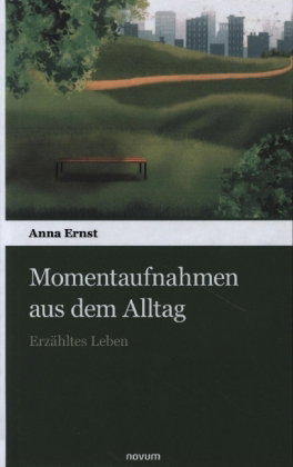 Momentaufnahmen aus dem Alltag