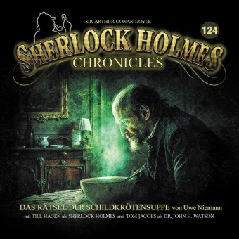 Sherlock Holmes Chronicles - Das Rätsel der Schildkrötensuppe, 1 Audio-CD