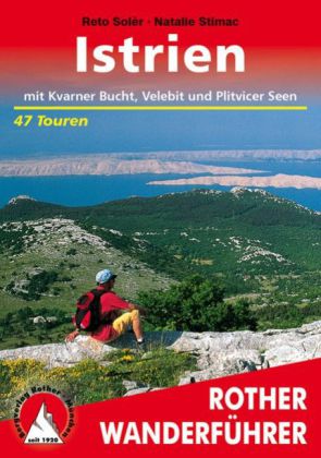 Rother Wanderführer Istrien mit Kvarner Bucht, Velebit und Plitvicer Seen