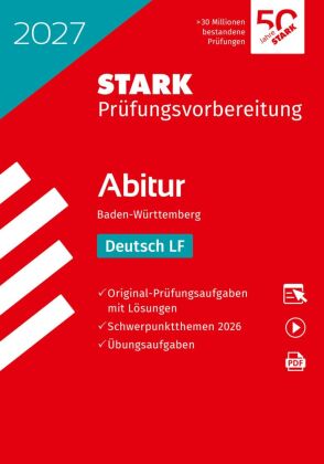 STARK Deutsch LF - Abitur 2027 BW - Prüfungsvorbereitung, m. 1 Buch, m. 1 Beilage
