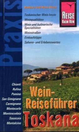 Wein-Reiseführer Toskana