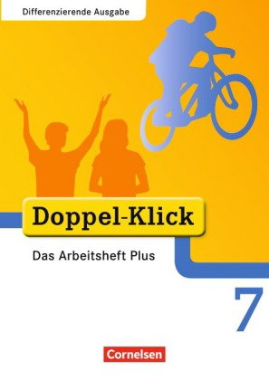 Doppel-Klick - Das Sprach- und Lesebuch - Differenzierende Ausgabe - 7. Schuljahr