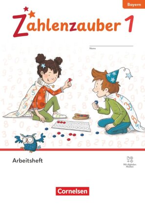Zahlenzauber - Mathematik für Grundschulen - Ausgabe Bayern 2026 - 1. Jahrgangsstufe