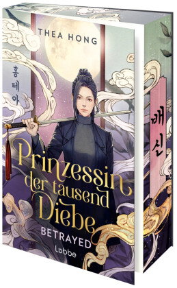 Prinzessin der tausend Diebe - Betrayed