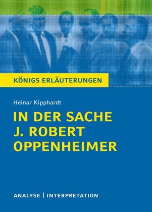 Heinar Kipphardt: In der Sache J. Robert Oppenheimer