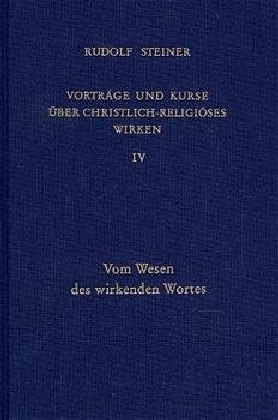 Vom Wesen des wirkenden Wortes
