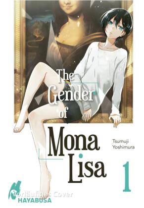 The Gender of Mona Lisa. Bd.1