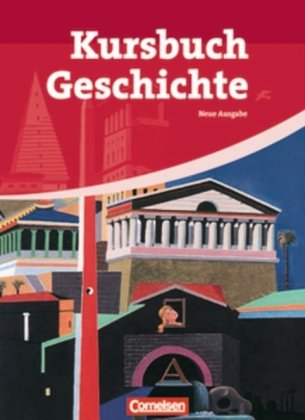 Kursbuch Geschichte - Allgemeine Ausgabe