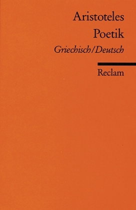 Poetik. Griechisch/Deutsch