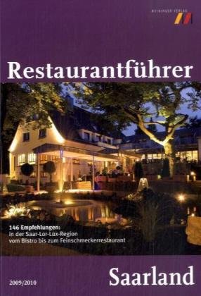Restaurantführer Saarland 2009/2010