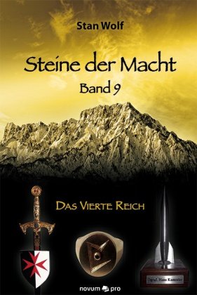 Steine der Macht - Das Vierte Reich