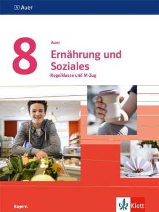 Auer Ernährung und Soziales 8. Ausgabe Bayern