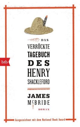 Das verrückte Tagebuch des Henry Shackleford