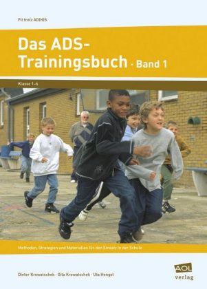 Das ADS-Trainingsbuch - Band 1. Bd.1