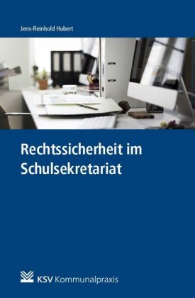 Schulrecht im Schulsekretariat
