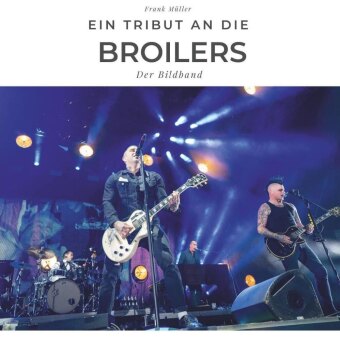 Ein Tribut an Die Broilers