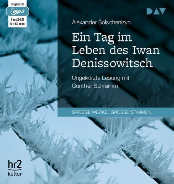 Ein Tag im Leben des Iwan Denissowitsch, 1 Audio-CD, 1 MP3