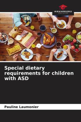 Special dietary requirements for children with ASD