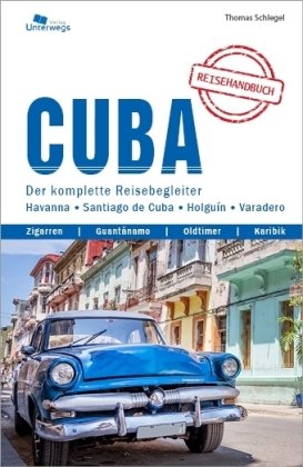 Unterwegs Verlag Reiseführer Cuba