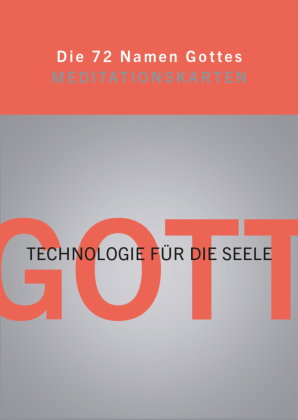 Die 72 Namen Gottes. 72 Meditationskarten
