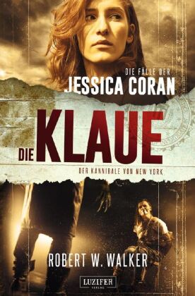 DIE KLAUE - Der Kannibale von New York